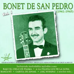 Bonet de San Pedro (1941-1945), Vol. 1 - Bonet de San Pedro