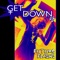 Get Down - FutureFlashs lyrics