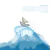 The Epic Story: Rescue album lyrics, reviews, download