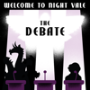 The Debate (Live at Roulette) - Welcome to Night Vale