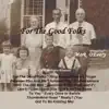 For the Good Folks album lyrics, reviews, download