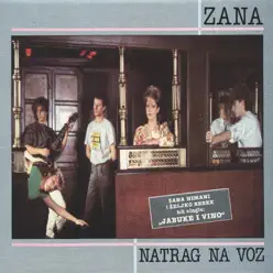 Natrag Na Voz - Zana Natrag Na Voz - Zana