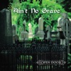 Ain't No Grave