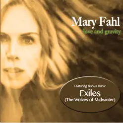 Love & Gravity - Mary Fahl Love & Gravity - Mary Fahl
