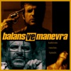Balans ve Manevra (Original Motion Picture Soundtrack), 2005