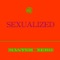 Sexualized - Master Zero lyrics