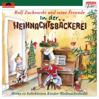 Rolf Zuckowski und seine Freunde - In der Weihnachtsbäckerei artwork