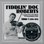 Fiddlin' Doc Roberts - Honeymoon Stomp