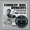 Ninety-Nine Years - Fiddlin' Doc Roberts lyrics