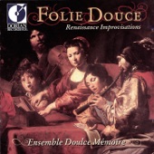 Chamber Music (Renaissance) – Praetorius, M. - Galilei, V. - Haussmann, V. - Widmann, E. - Schein, J.H. (Folie Douce) artwork
