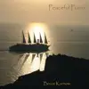 Peaceful Piano album lyrics, reviews, download