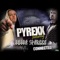 Connected (feat. Bubba Sparxxx) - Pyrexx lyrics