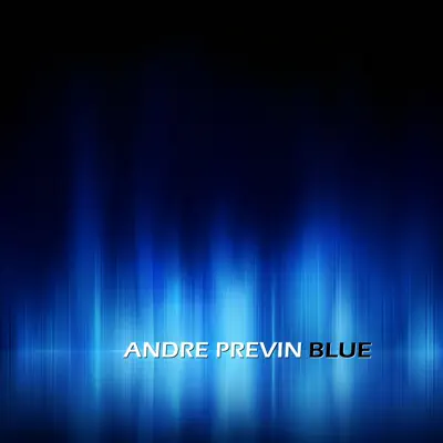 Blue - André Previn Blue - André Previn