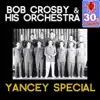 Yancey Special (Remastered) - Single album lyrics, reviews, download