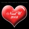 Need U 2008 (Jay Style & Jeremy Hills Remix Dub) - Mathieu Bouthier & Muttonheads lyrics