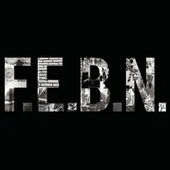 F.E.B.N. - Single - Trash Talk F.E.B.N. - Single - Trash Talk