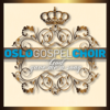 God Gave Me a Song - Oslo Gospel Choir