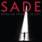 The Moon And The Sky - Sade