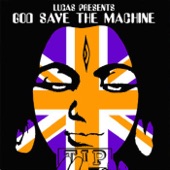 God Save the Machine artwork