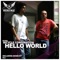 Hello World (SLC Remix) - Bicycle Corporation lyrics