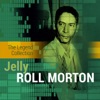 The Legend Collection: Jelly Roll Morton