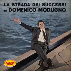 La strada dei successi - Domenico Modugno
