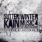 Winter Music, Pt. 4 (feat. Darko & Mr. Grimm) - Sutter Kain lyrics