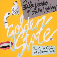 Golden State (Live) - Single by Eddie Vedder & Natalie Maines album reviews, ratings, credits