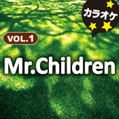 Mr.Children カラオケ VOL.1 - カラオケ歌っちゃ王