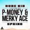 Spring (feat. Pmoney & Merky Ace) - Rude Kid lyrics