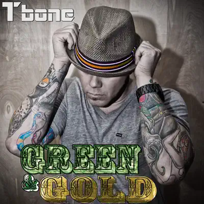 Green & Gold - Single - T-Bone