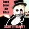 Don't Label Me Bitch - Scotty Vanity lyrics