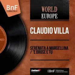 Serenata a margellina / 'E brose e tu (feat. Luiz Enriquez et son orchestre) [Mono version] - Single - Claudio Villa