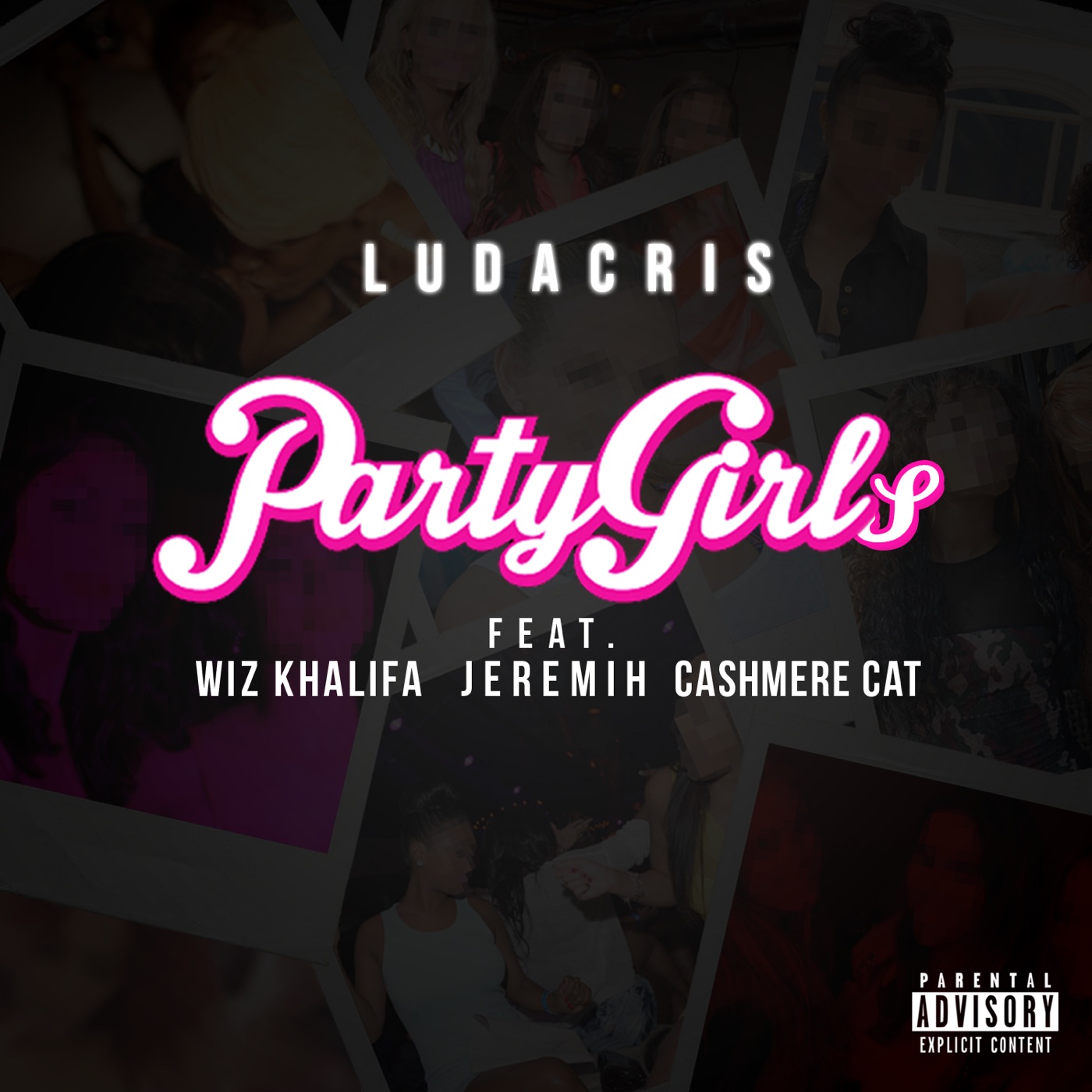 Ludacris - Party Girls (feat. Wiz Khalifa, Jeremih & Cashmere Cat) - Single