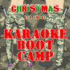 Karaoke Boot Camp Christmas Party, Vol. 3 - Sing Karaoke Sing