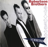 Robertson Brothers - Can't Cry Hard Enough