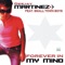 Forever in My Mind (Scenziato DJs Remix) - DJ Martinez & Small Town Boys lyrics