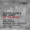 Do the Right (Nikitin & Semikashev Remix) - Kolombo & Oliver Klein lyrics