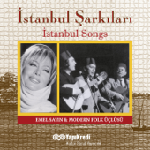 Beyoğlu'nda Gezersin - Emel Sayın & Modern Folk Üçlüsü