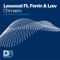 Chimaera - Lexwood & Ferrin and Low lyrics