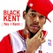 Pass That (feat. Bishop Lamont) - Black Kent lyrics