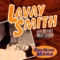 Squeeze Me - Lavay Smith & Her Red Hot Skillet Lickers lyrics