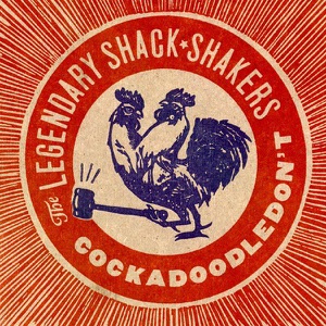 Legendary Shack Shakers - Blood On the Bluegrass - 排舞 音乐
