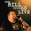 Bill 60 Live - Deák Bill Gyula