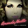 Love Is Greater - Single album lyrics, reviews, download