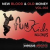 New Blood & Old Money, V*l. 2