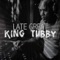 Forgot To Say I Love You Dub - King Tubby lyrics
