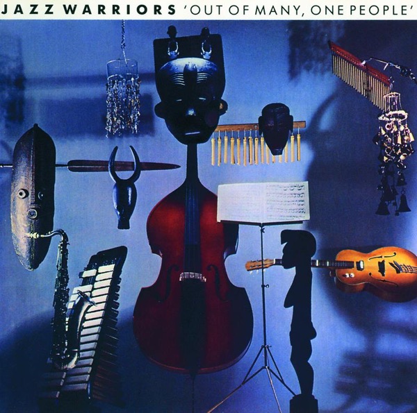 iTunes Artwork for 'Out of Many One People (by Jazz Warriors)'