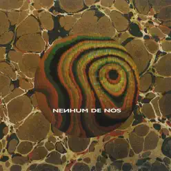 Nenhum De Nós - Nenhum de Nós