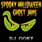 Ghost Jam 1 - DJ Ooky lyrics